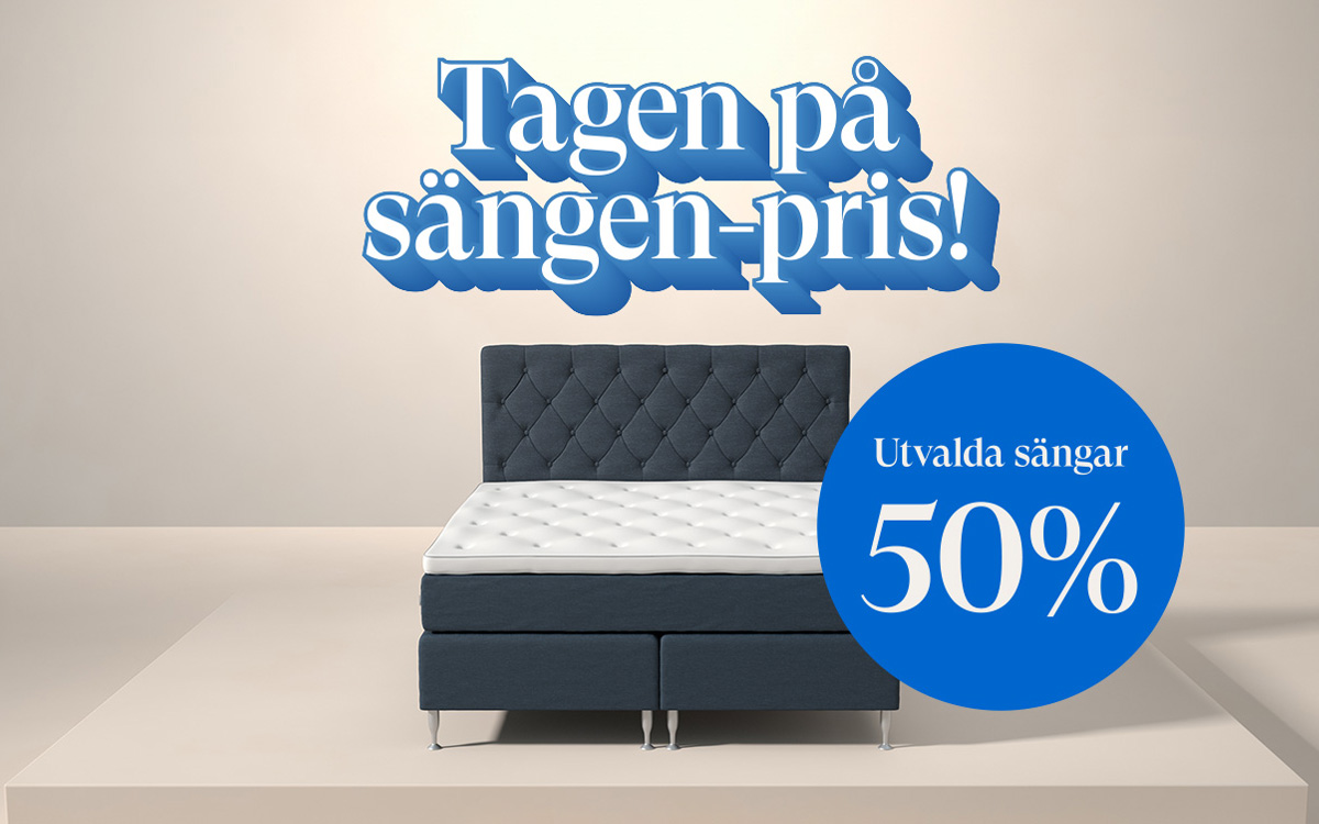 Tagen på sängen-pris! Utvalda sängar -50%